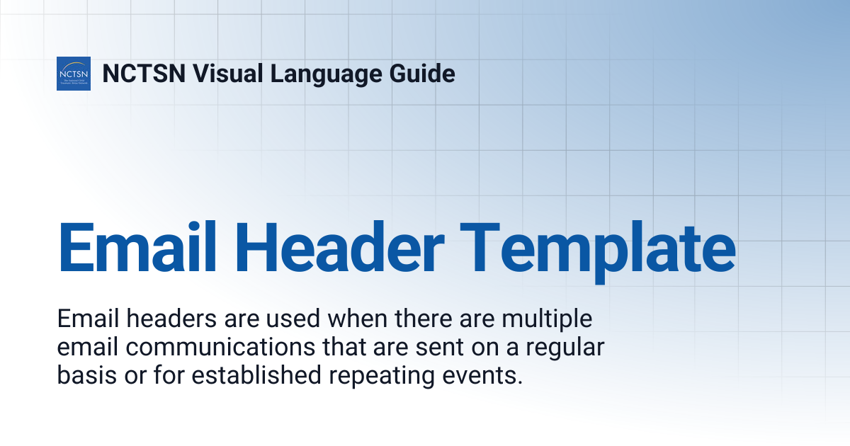 Email Header Template | NCTSN Visual Language Guide